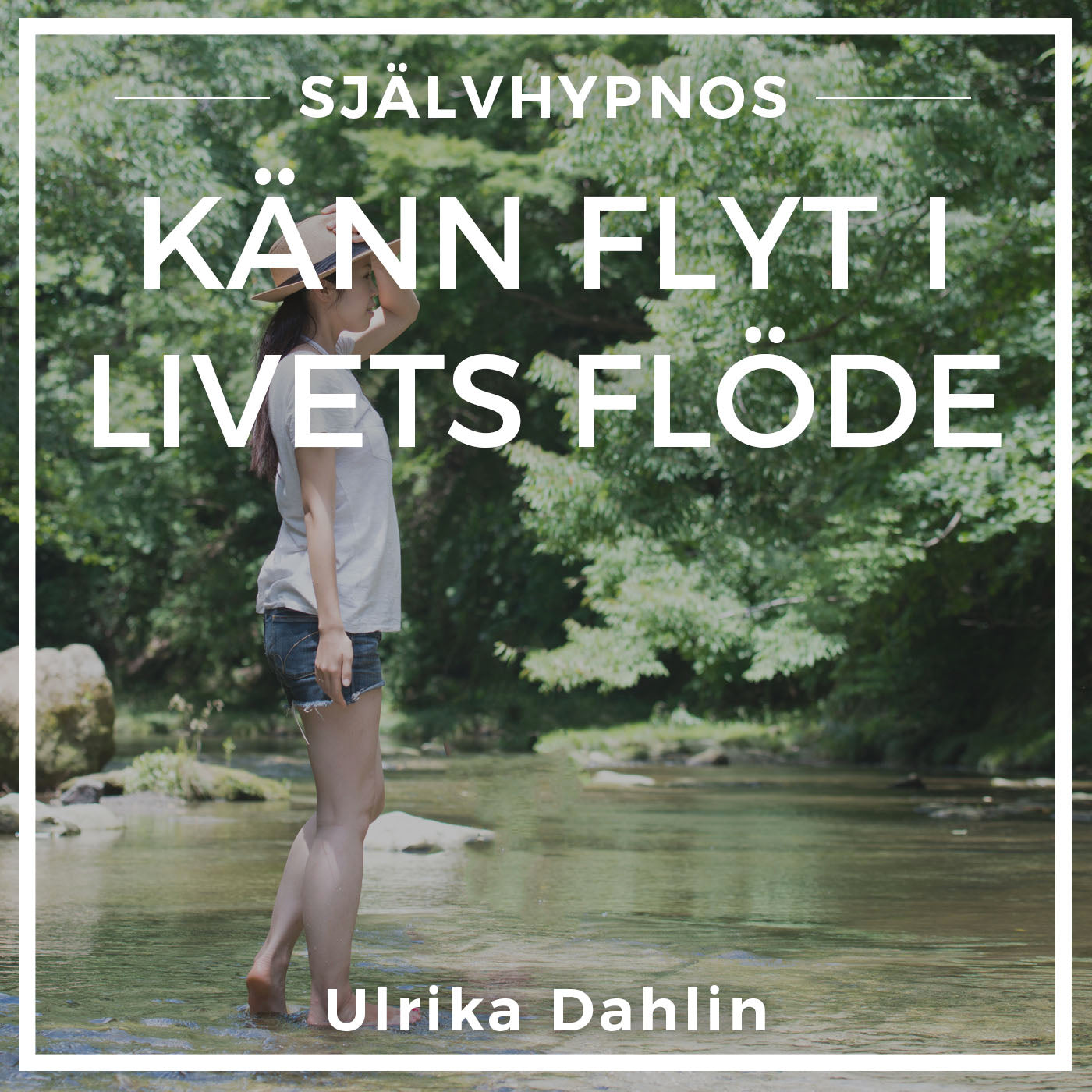 Känn Flyt i Livets Flöde